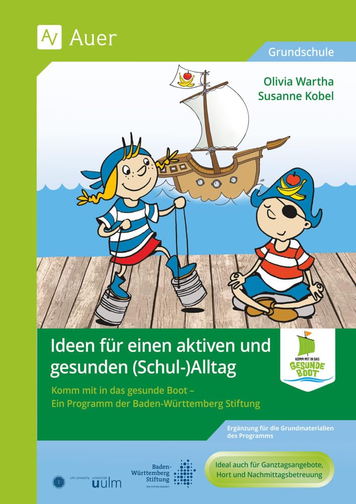 Ideen für einen aktiven und gesunden Ganztag book
