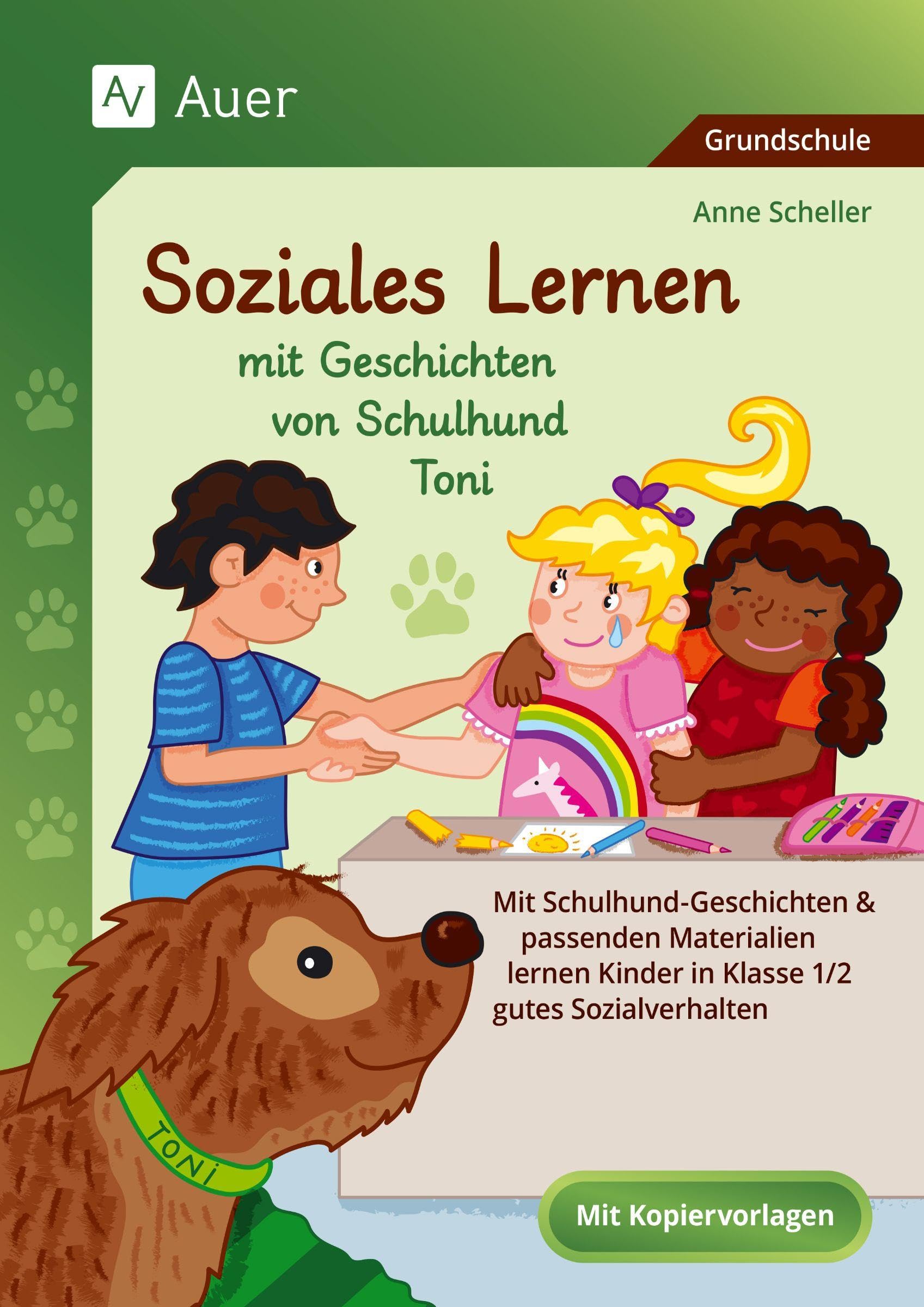 Soziales Lernen mit Geschichten von Schulhund Toni Professional & Reference Books