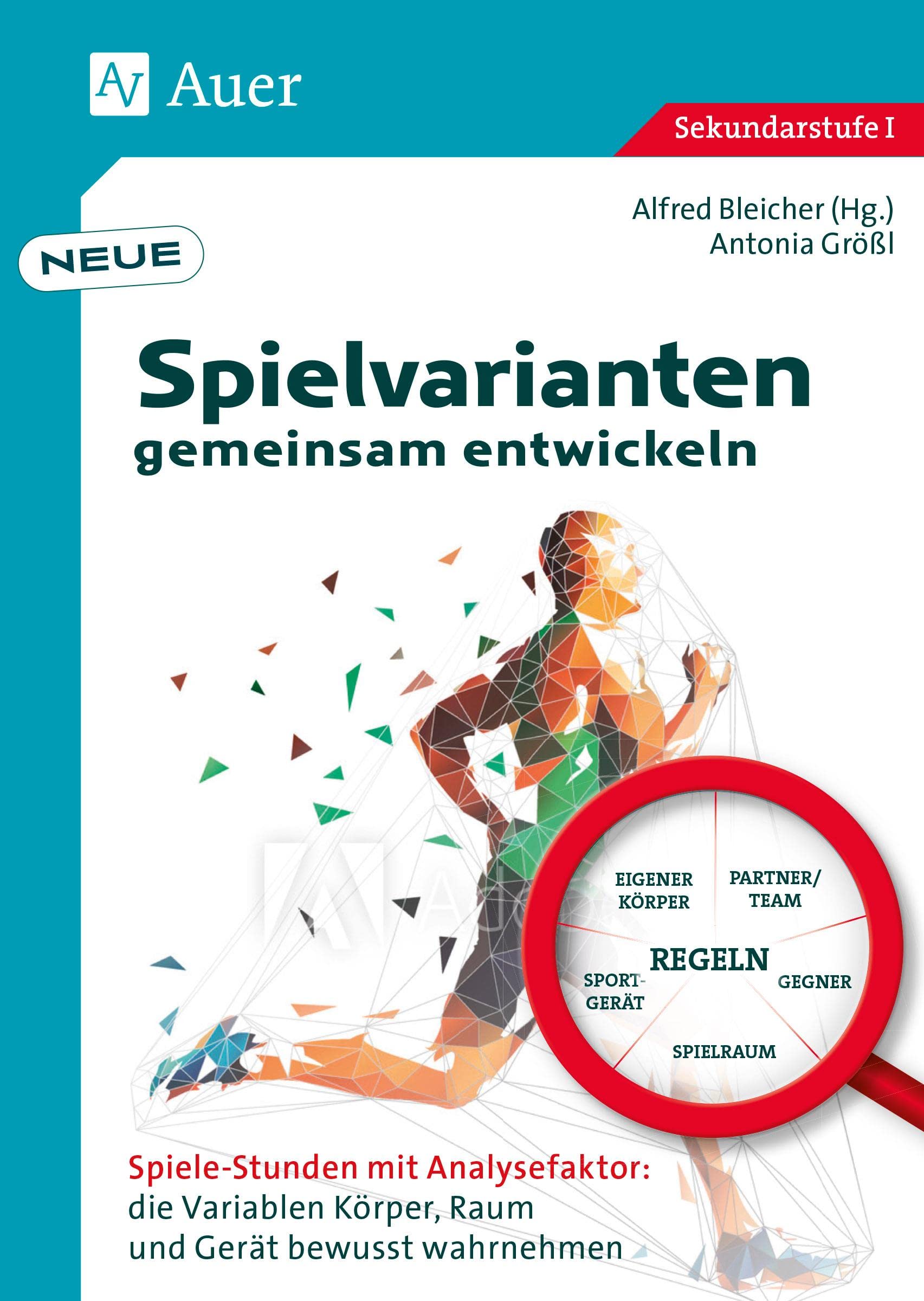 Neue Spielvarianten gemeinsam entwickeln Study Guides