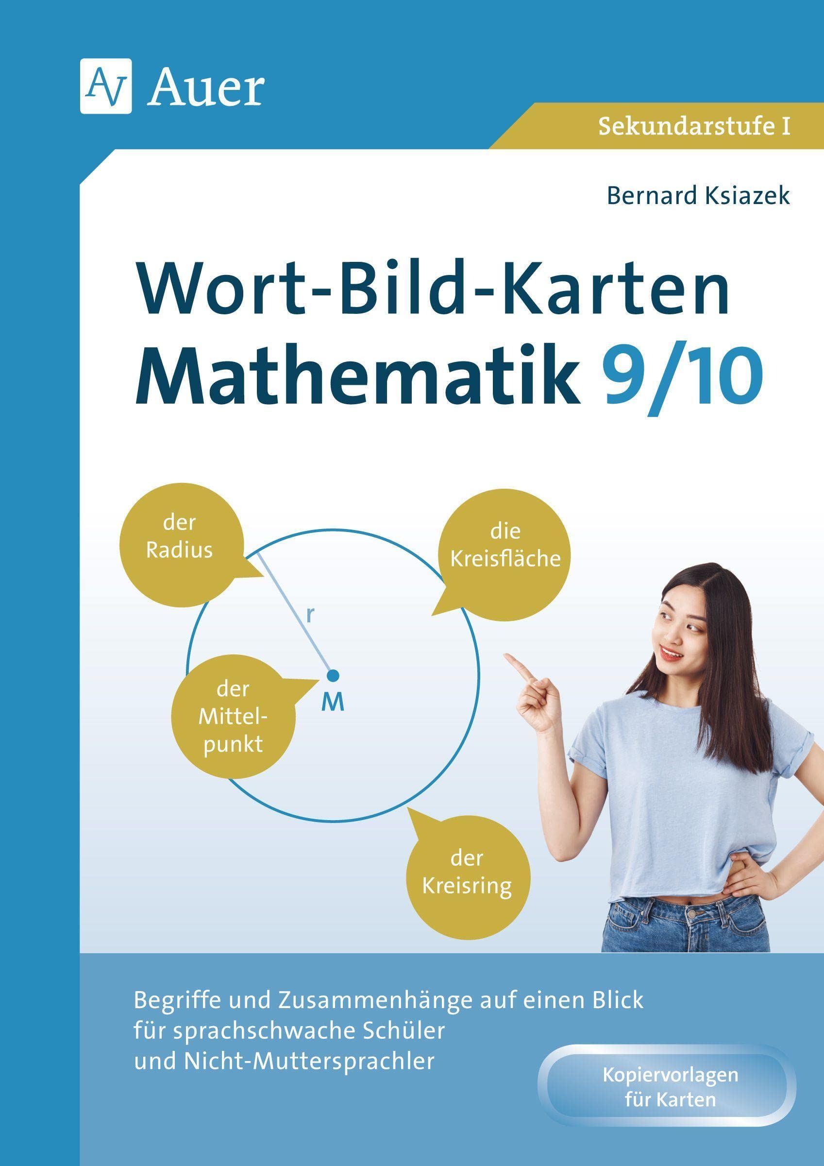 Wort-Bild-Karten Mathematik Klassen 9-10: Begriffe und Zusammenhänge auf einen Blick für sprachschwache Schüler und Nicht-Muttersprachler Learning & Reference
