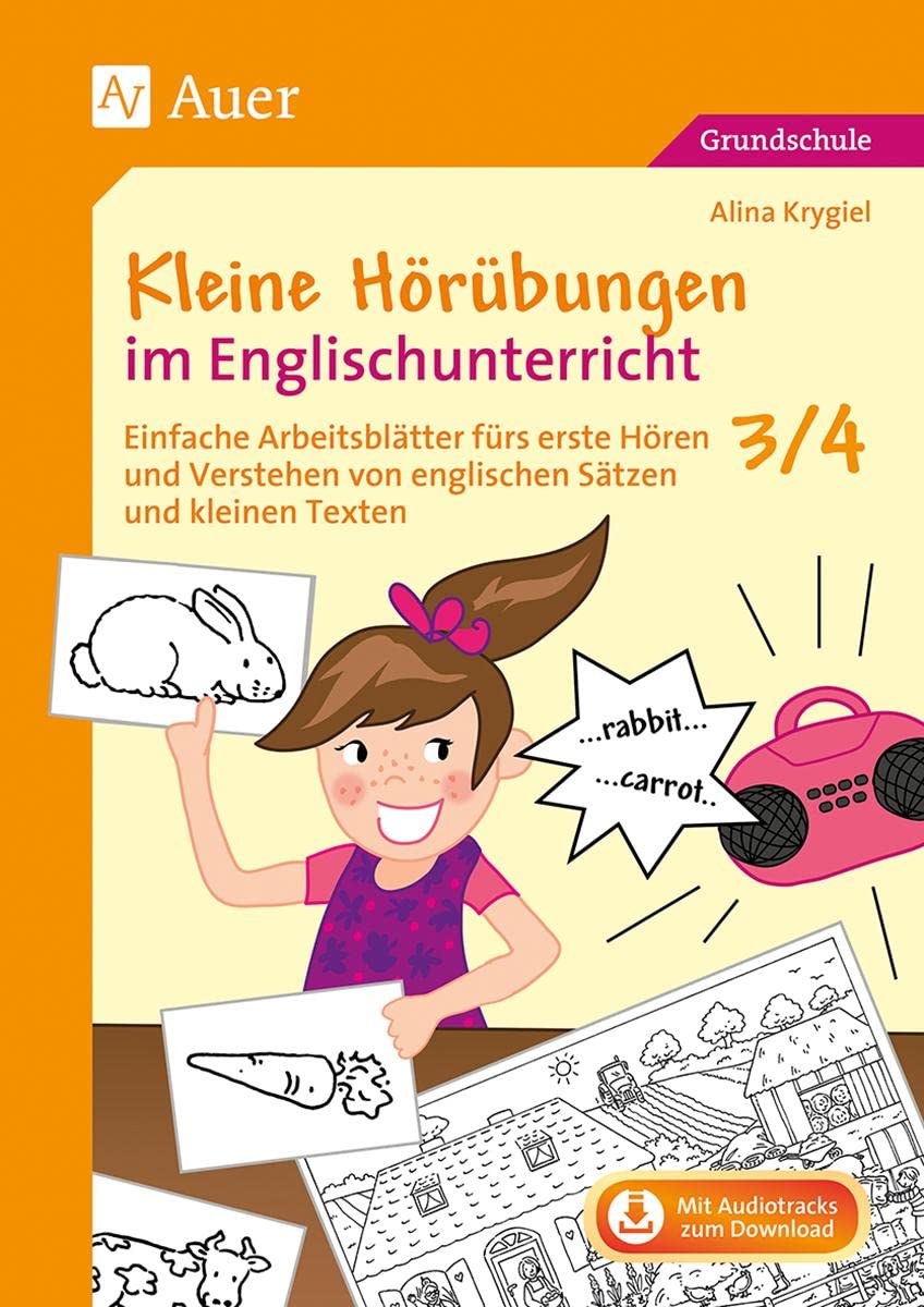Kleine Hörübungen im Englischunterricht 3/4: Einfache Arbeitsblätter fürs erste Hören und Verstehen von englischen Sätzen und kleinen Texten (3. und ... (3. und 4. Klasse) (Kleine Übungen Englisch) Foreign Languages ​​& Dictionaries
