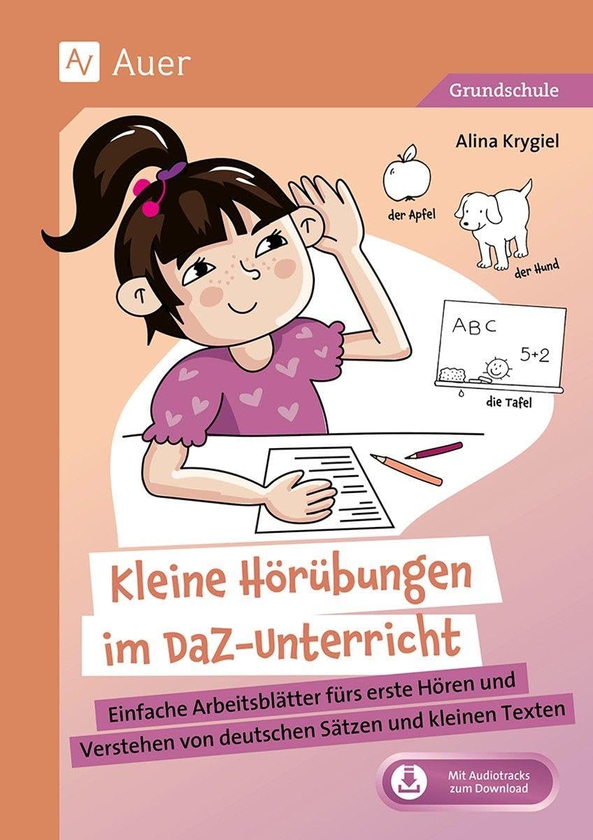 Kleine Hörübungen im DaZ-Unterricht Grundschule Foreign Languages ​​& Dictionaries