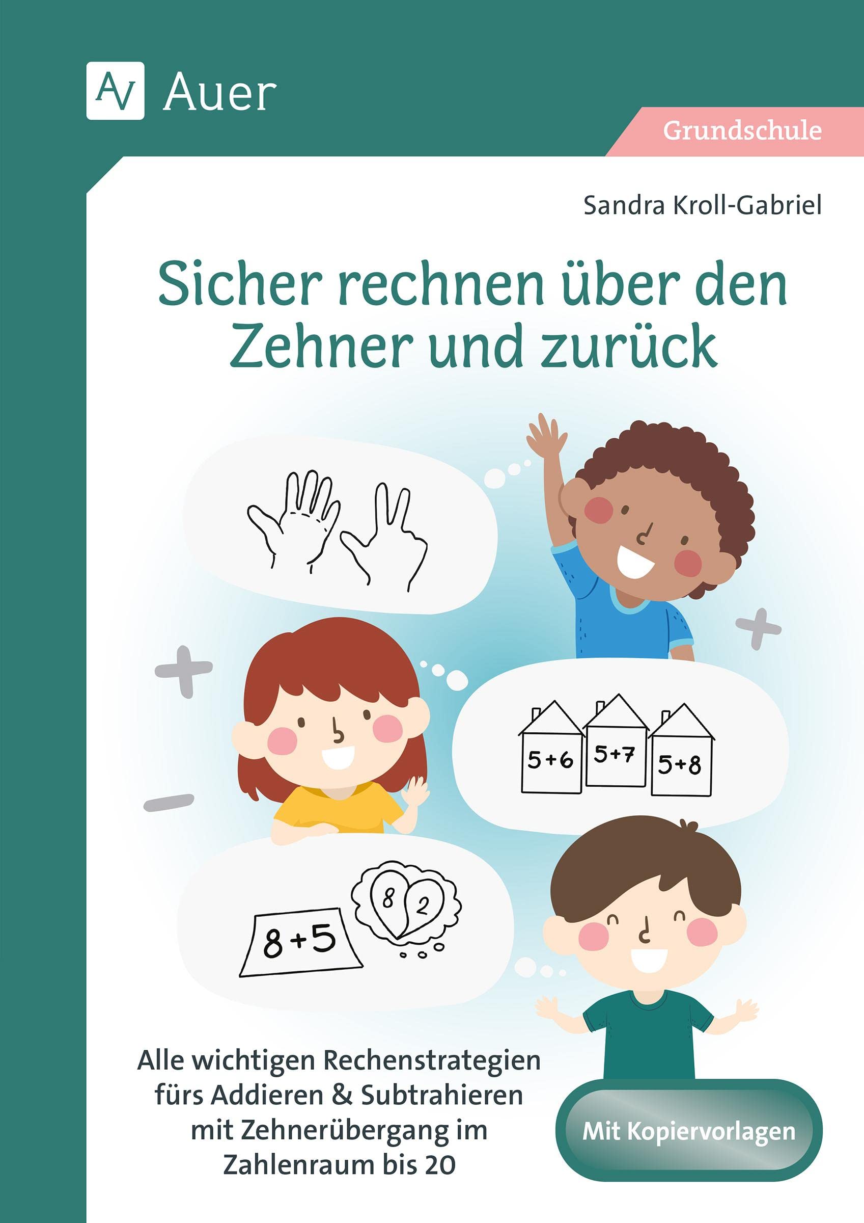 Sicher rechnen über den Zehner und zurück Learning & Reference Books