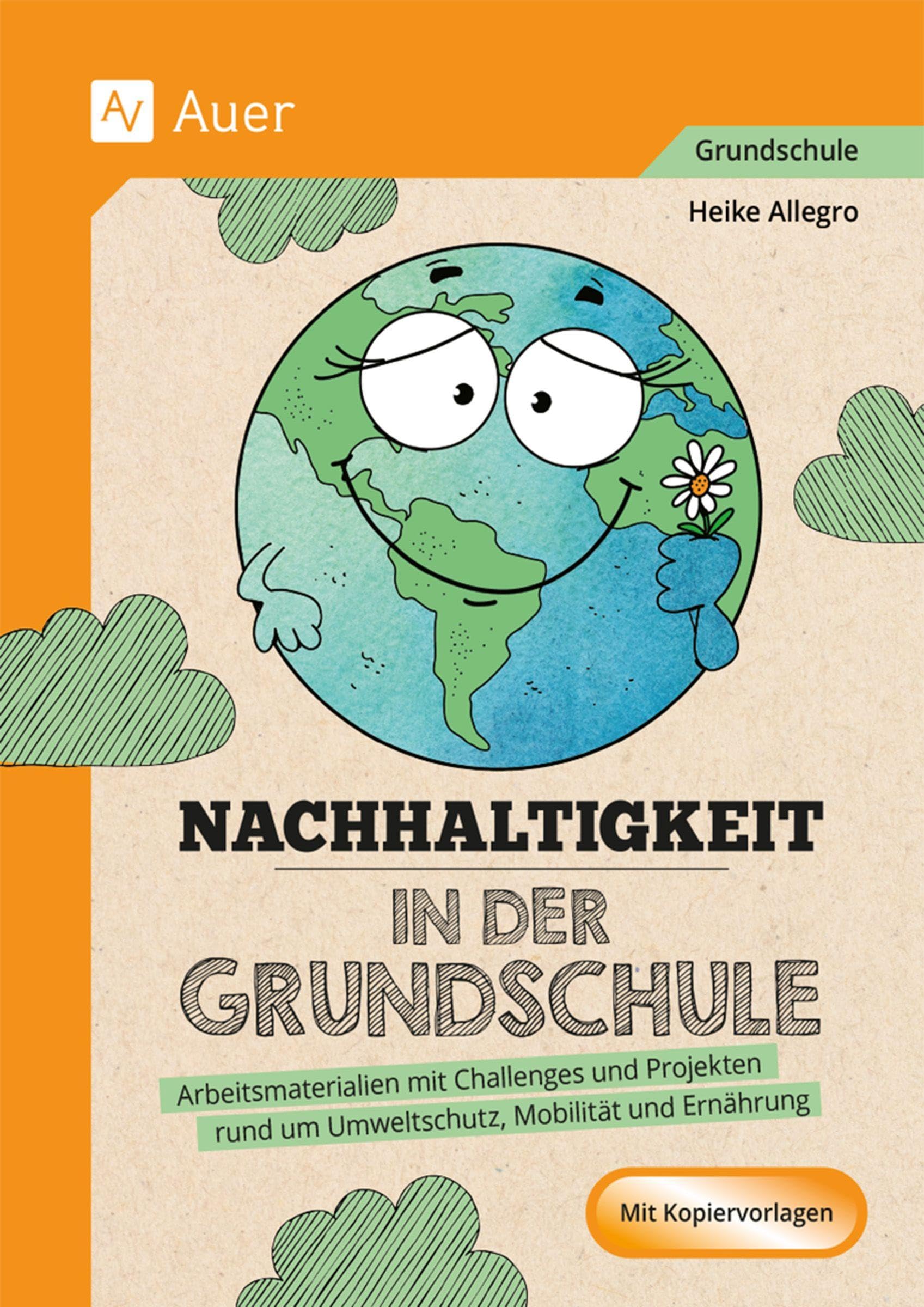 Nachhaltigkeit in der Grundschule Natural Sciences