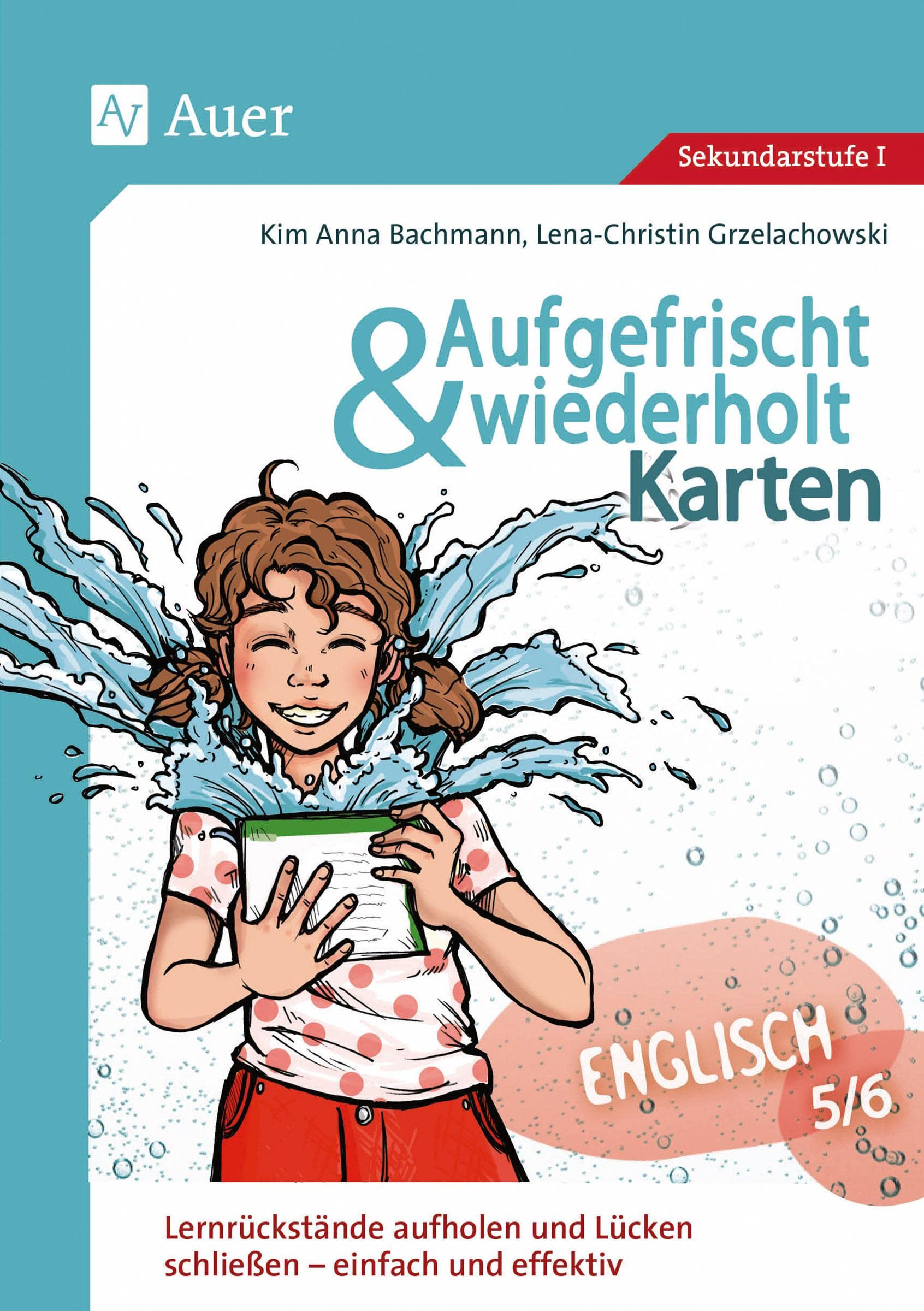 Aufgefrischt-und-wiederholt-Karten Englisch 5-6: Lernrückstände aufholen und Lücken schließen - einfach und effektiv (5. und 6. Klasse) (Aufgefrischt & wiederholt Sekundarstufe) Foreign Languages ​​& Dictionaries