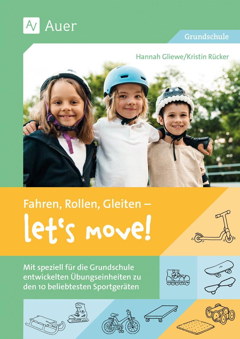 Fahren, Rollen, Gleiten - let's move Learning & Reference