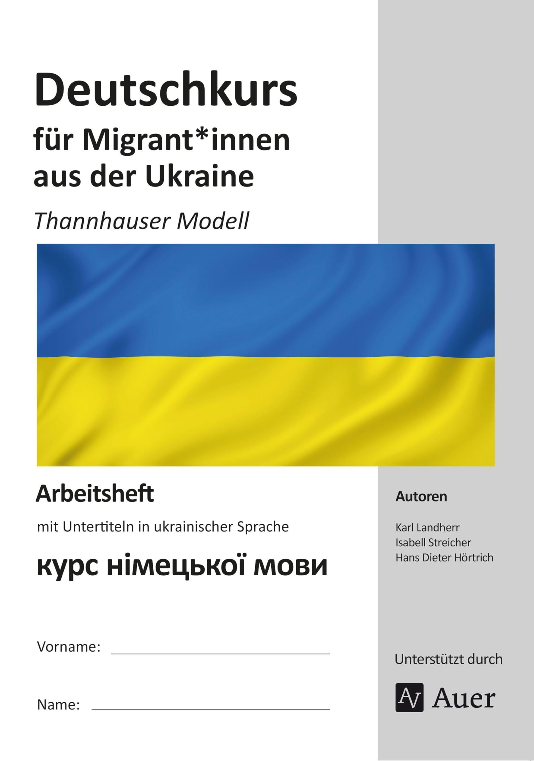 Deutschkurs für Migrant*innen aus der Ukraine: Thannhauser Modell - mit Untertiteln in ukrainischer Sprache (Alle Klassenstufen) Foreign Languages ​​& Dictionaries