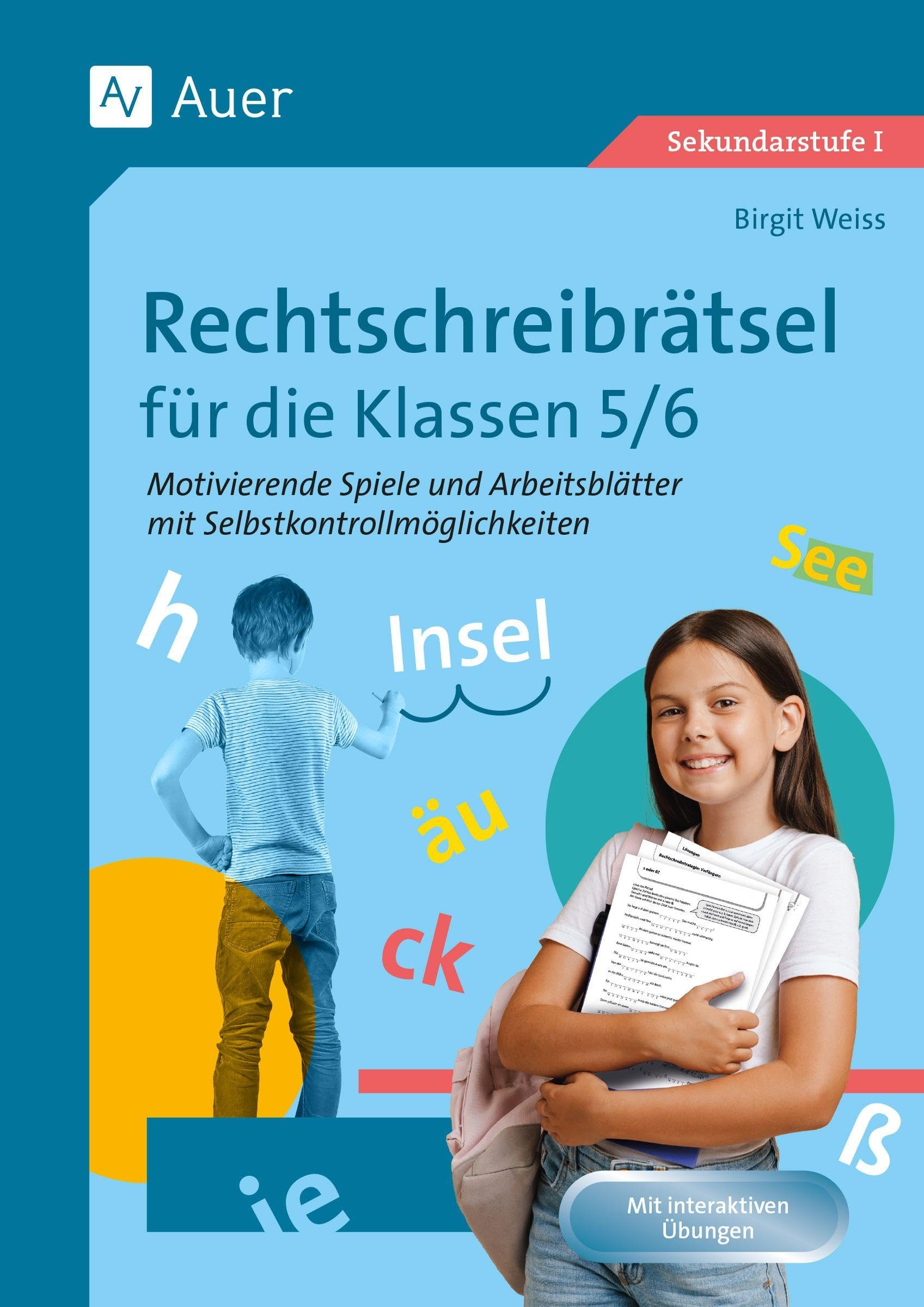 Rechtschreibrätsel für die Klassen 5-6: Motivierende Rätsel und Spiele mit Selbstkontrollmöglichkeiten Learning & Reference