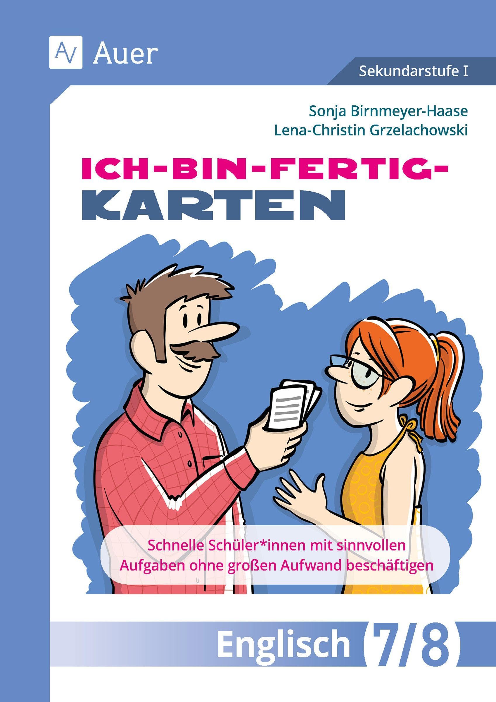 Ich-bin-fertig-Karten Englisch Klassen 7-8: Schnelle Schüler*innen mit sinnvollen Aufgaben ohne großen Aufwand beschäftigen Foreign Languages ​​& Dictionaries