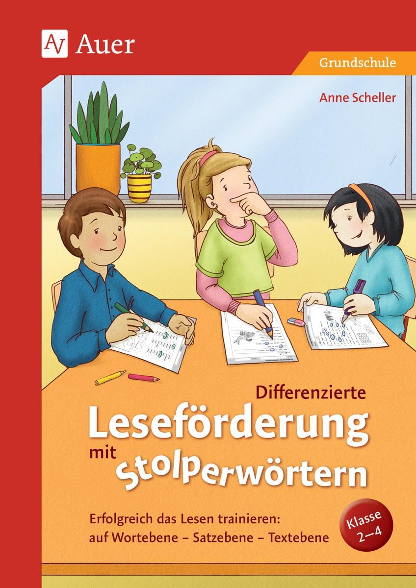 Differenzierte Leseförderung mit Stolperwörtern: Erfolgreich das Lesen trainieren: auf Wortebene - Satzebene - Textebene, Klasse 2 bis 4 Learning & Reference