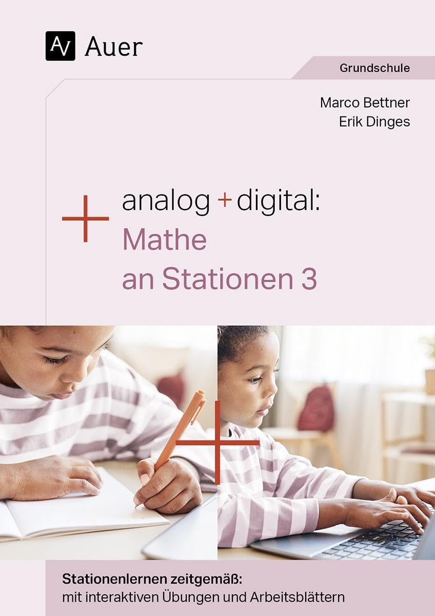 Analog + digital: Mathe an Stationen 3 Learning & Reference