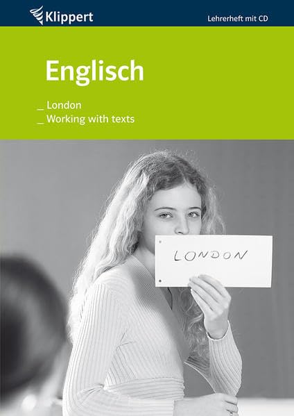 London / Working with texts. Lehrerheft mit Multisession-CD (Audio/Video) (7. und 8. Klasse) book
