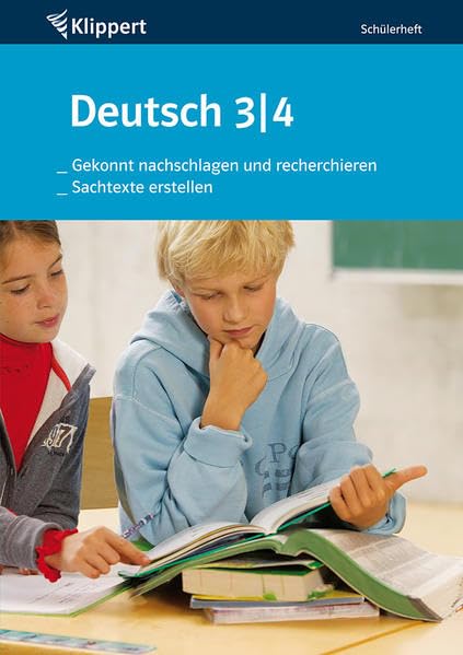 Nachschlagen, recherchieren | Sachtexte erstellen: Schülerheft (3. und 4. Klasse) (Klippert Grundschule) Learning & Reference