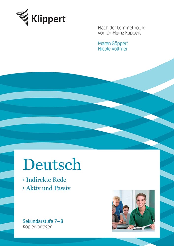 Indirekte Rede - Aktiv und Passiv General education