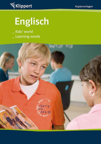 Kids' world | Learning words: Sekundarstufe 5-7. Kopiervorlagen (5. bis 7. Klasse) (Klippert Sekundarstufe) Foreign Languages ​​& Dictionaries