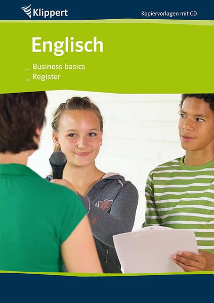 Business basics | Register: Kopiervorlagen mit Audio-CD (9. und 10. Klasse) (Klippert Sekundarstufe) Foreign Languages ​​& Dictionaries