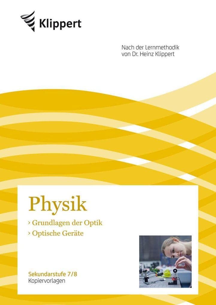 Grundlagen der Optik - Optische Geräte Study Guides