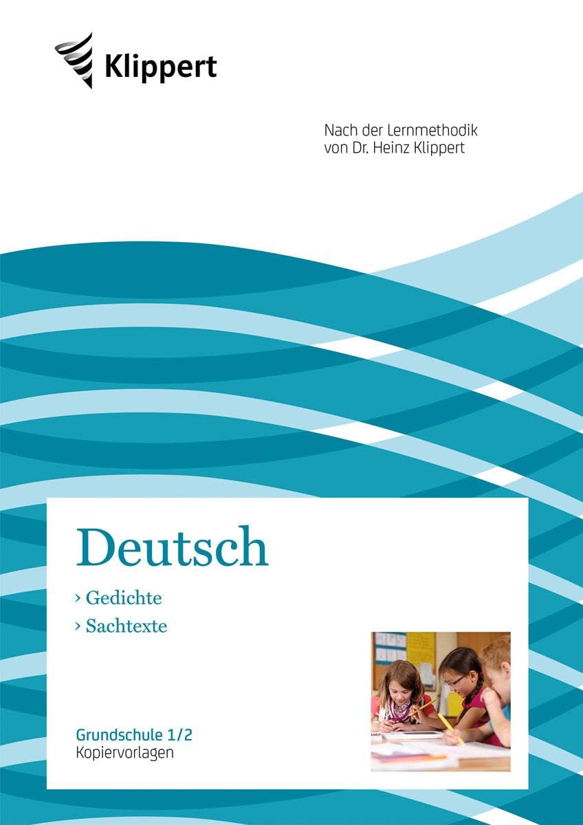 Gedichte - Sachtexte: Grundschule 1-2. Kopiervorlagen (1. und 2. Klasse) (Klippert Grundschule) Professional & Reference Books