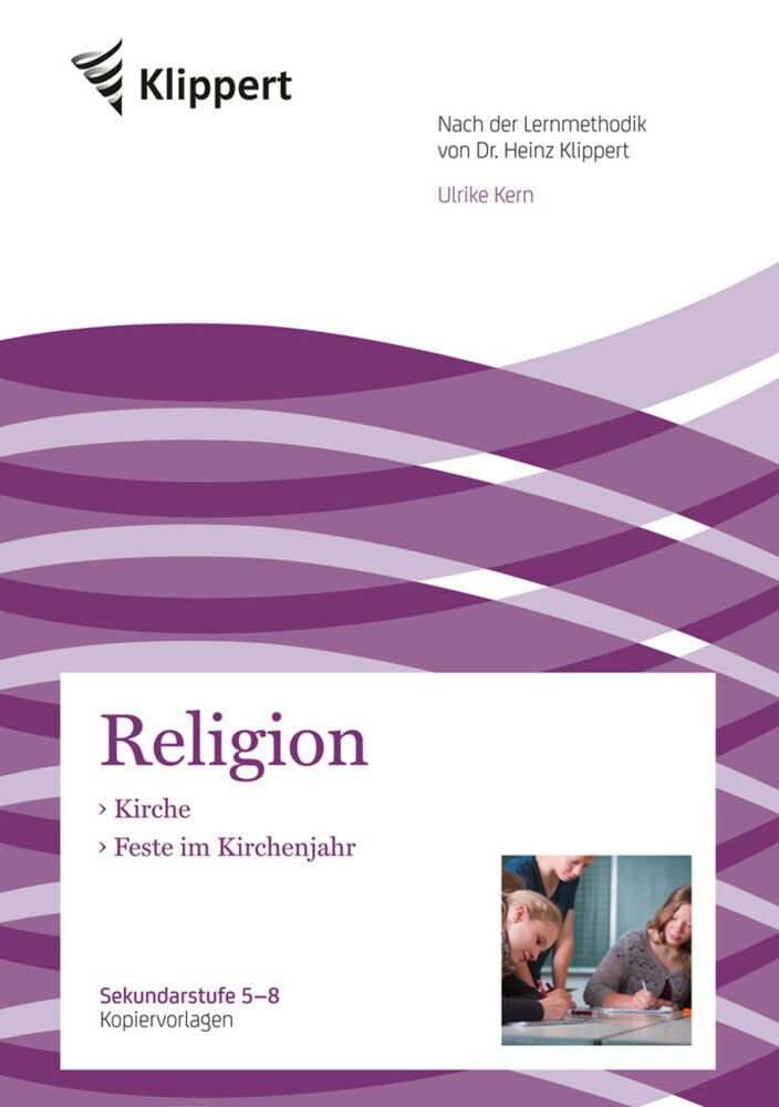 Kirche - Feste im Kirchenjahr (5. bis 8. Klasse) book