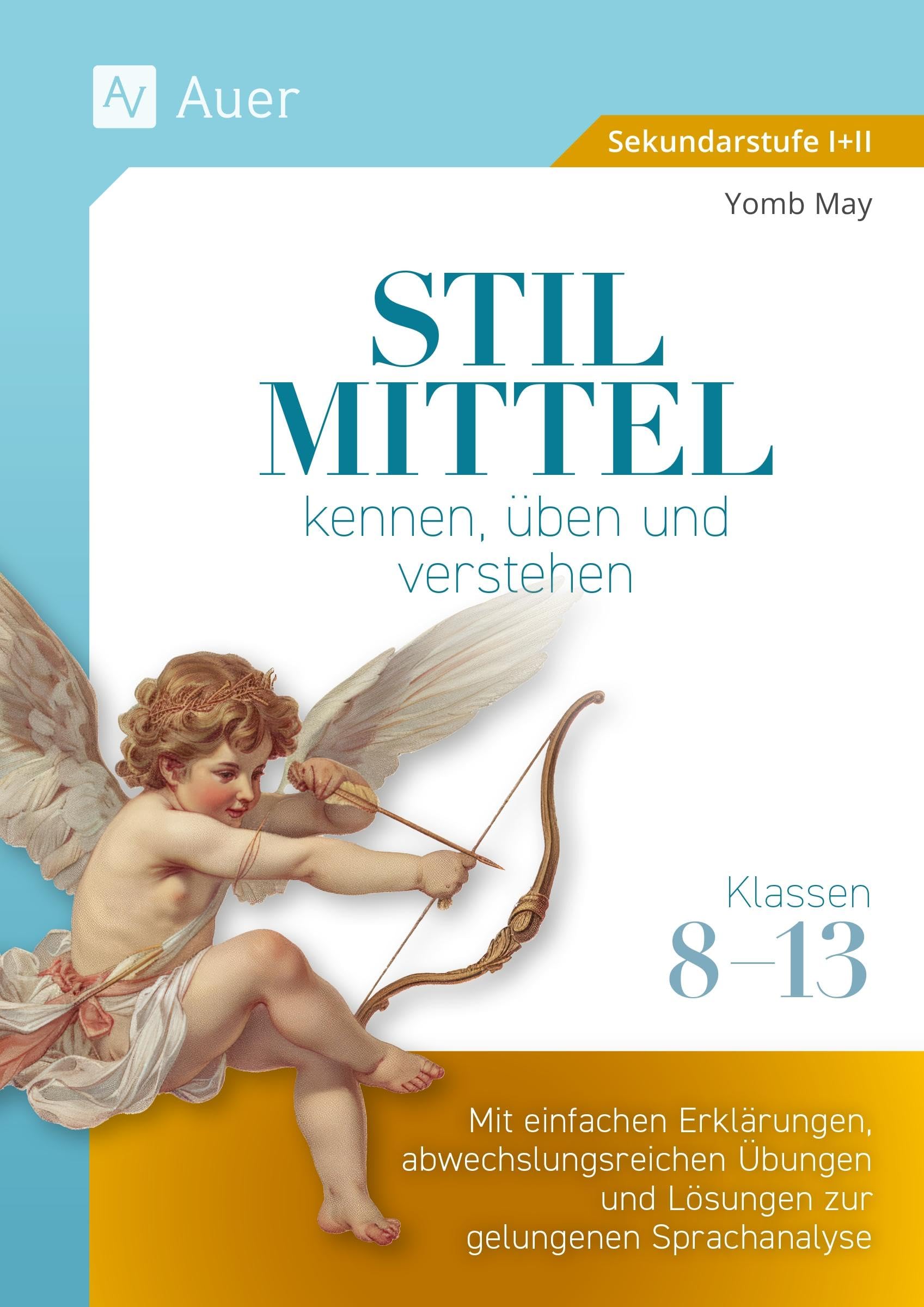 Stilmittel kennen, üben und verstehen Klassen 8-13 Professional & Reference Books