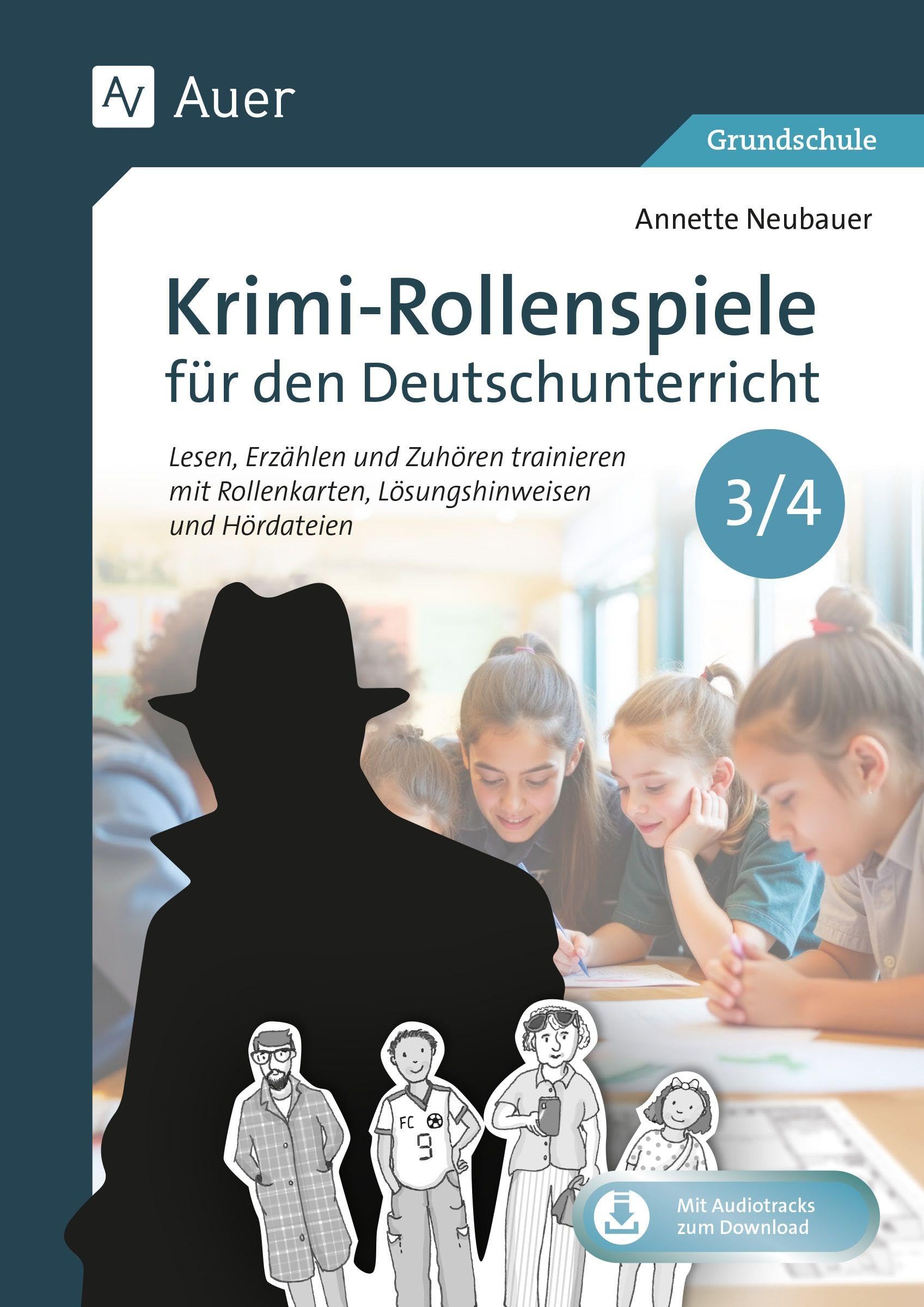 Krimi-Rollenspiele für den Deutschunterricht 3/4 Professional & Reference Books