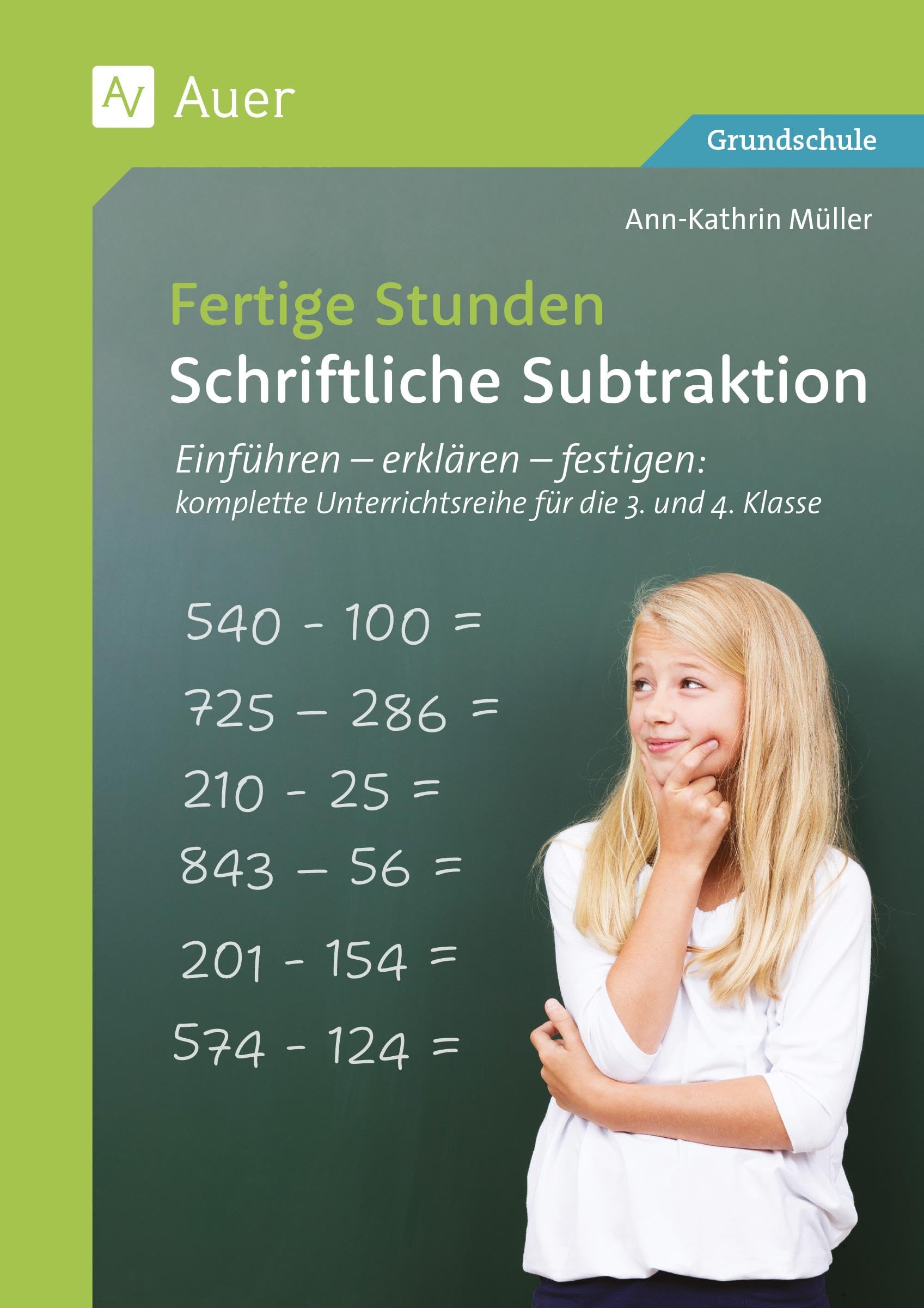 Fertige Stunden - Schriftliche Subtraktion Learning & Reference