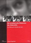 Die erzieherische Dimension des Unterrichts: Eine Einführung für Lehrkräfte aller Stufen Education & Training