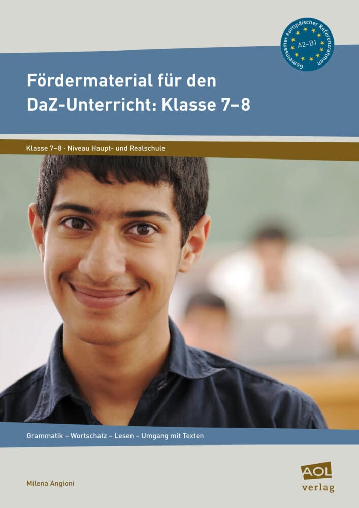Fördermaterial für den DaZ-Unterricht: Klasse 7-8: Grammatik - Wortschatz - Lesen - Umgang mit Texten book