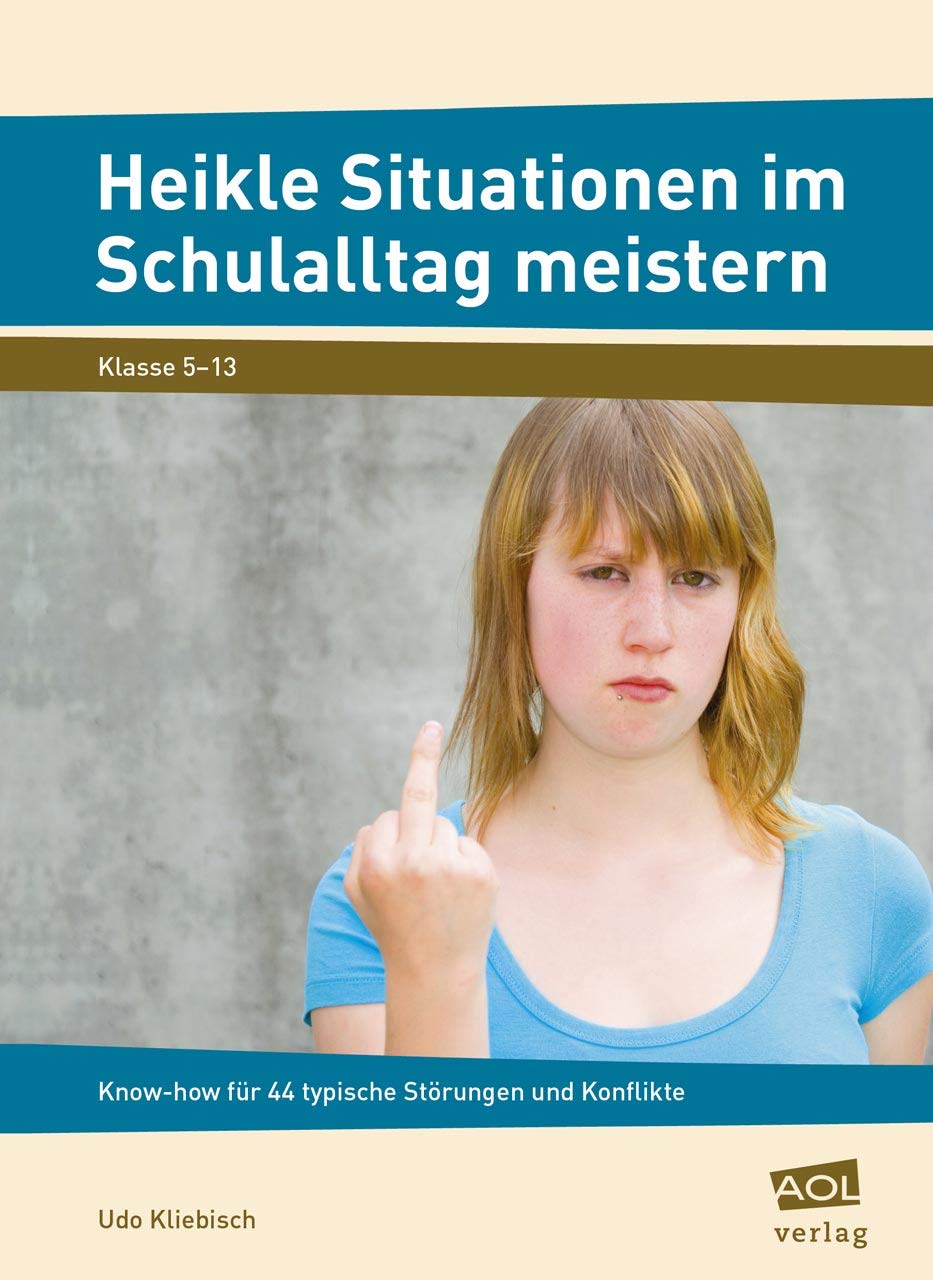 Heikle Situationen im Schulalltag meistern Learning & Reference
