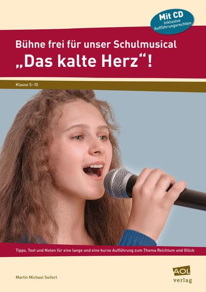 Bühne frei für unser Schulmusical "Das kalte Herz" book