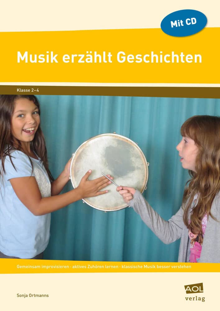 Musik erzählt Geschichten: Gemeinsam improvisieren - aktives Zuhören lernen - klassische Musik besser verstehen (2. bis 4. Klasse) Study Guides