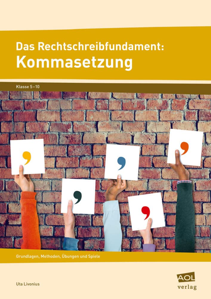 Das Rechtschreibfundament: Kommasetzung Learning & Reference