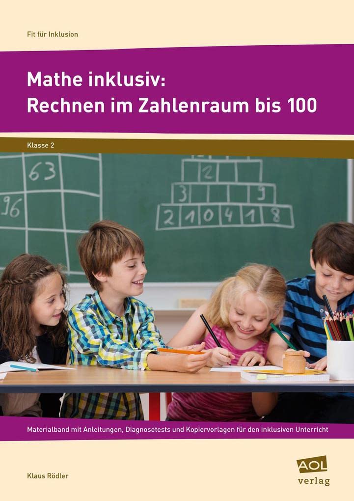 Mathe inklusiv: Rechnen im Zahlenraum bis 100 Learning & Reference