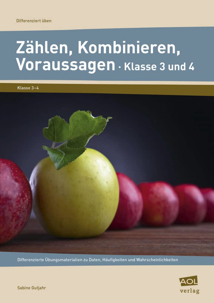 Zählen, Kombinieren, Voraussagen - Klasse 3 und 4 Learning & Reference