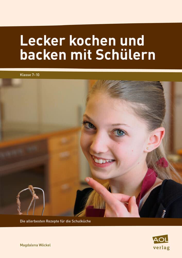 Lecker kochen und backen mit Schülern Professional & Reference Books