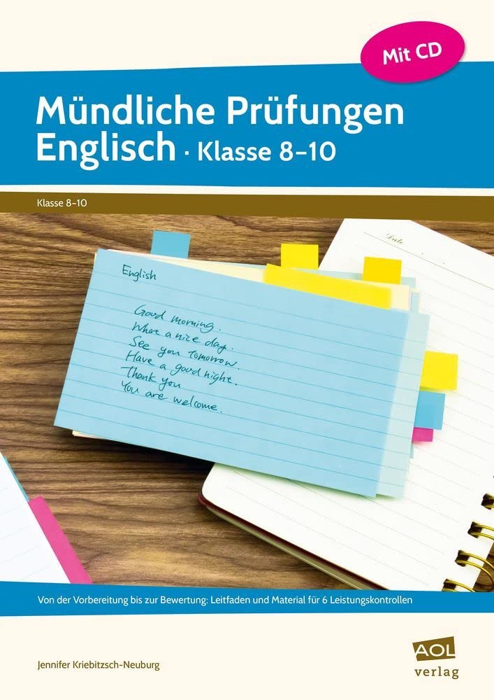 Mündliche Prüfungen Englisch - Klasse 8-10 Learning & Reference