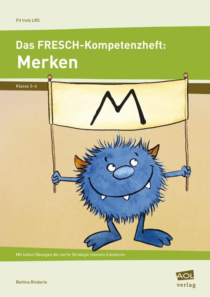 Das FRESCH-Kompetenzheft: Merken: Mit tollen Übungen die vierte Strategie intensiv trainieren (3. und 4. Klasse) (Fit trotz LRS - Grundschule) Professional & Reference Books