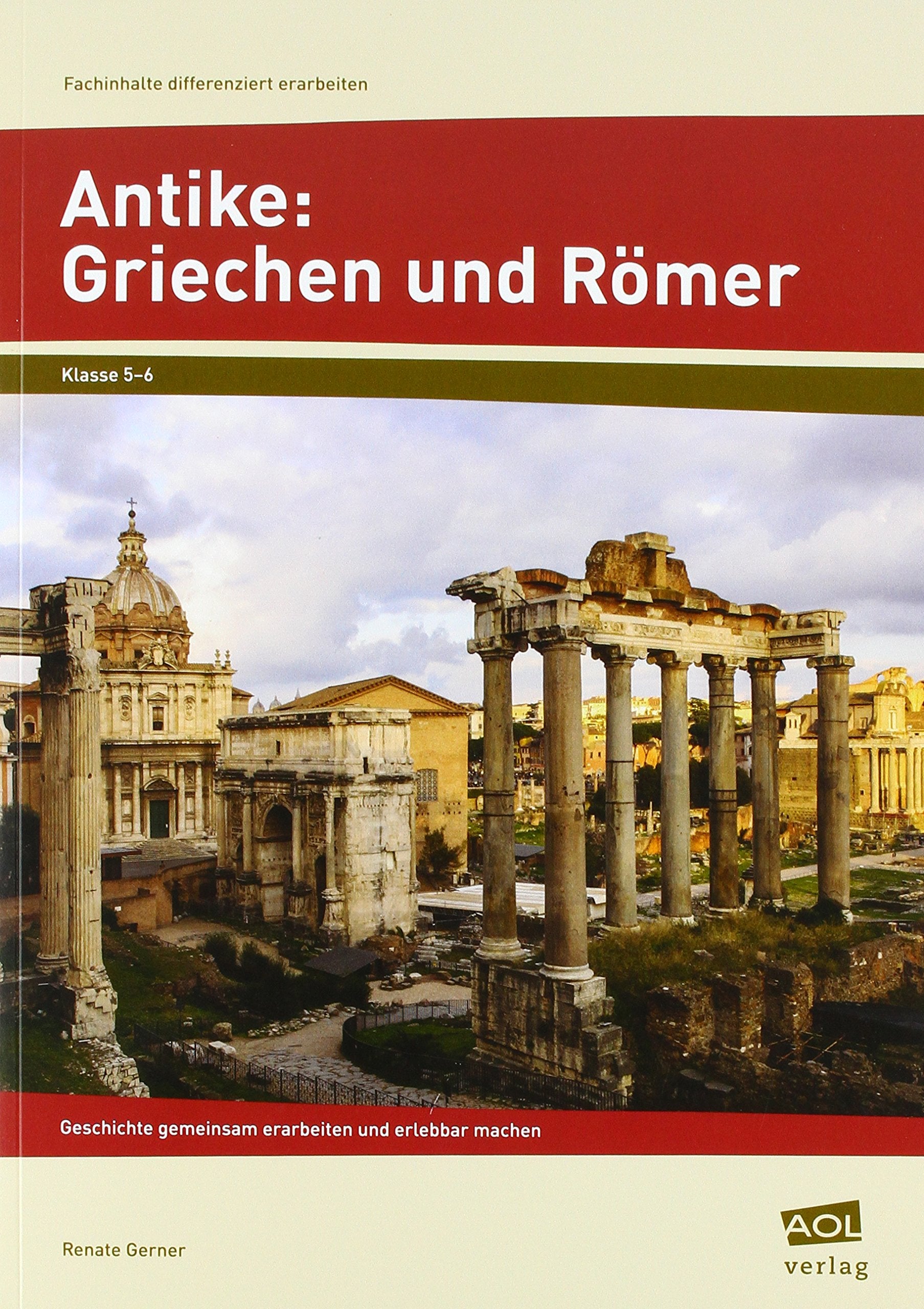 Antike: Griechen und Römer Learning & Reference Books