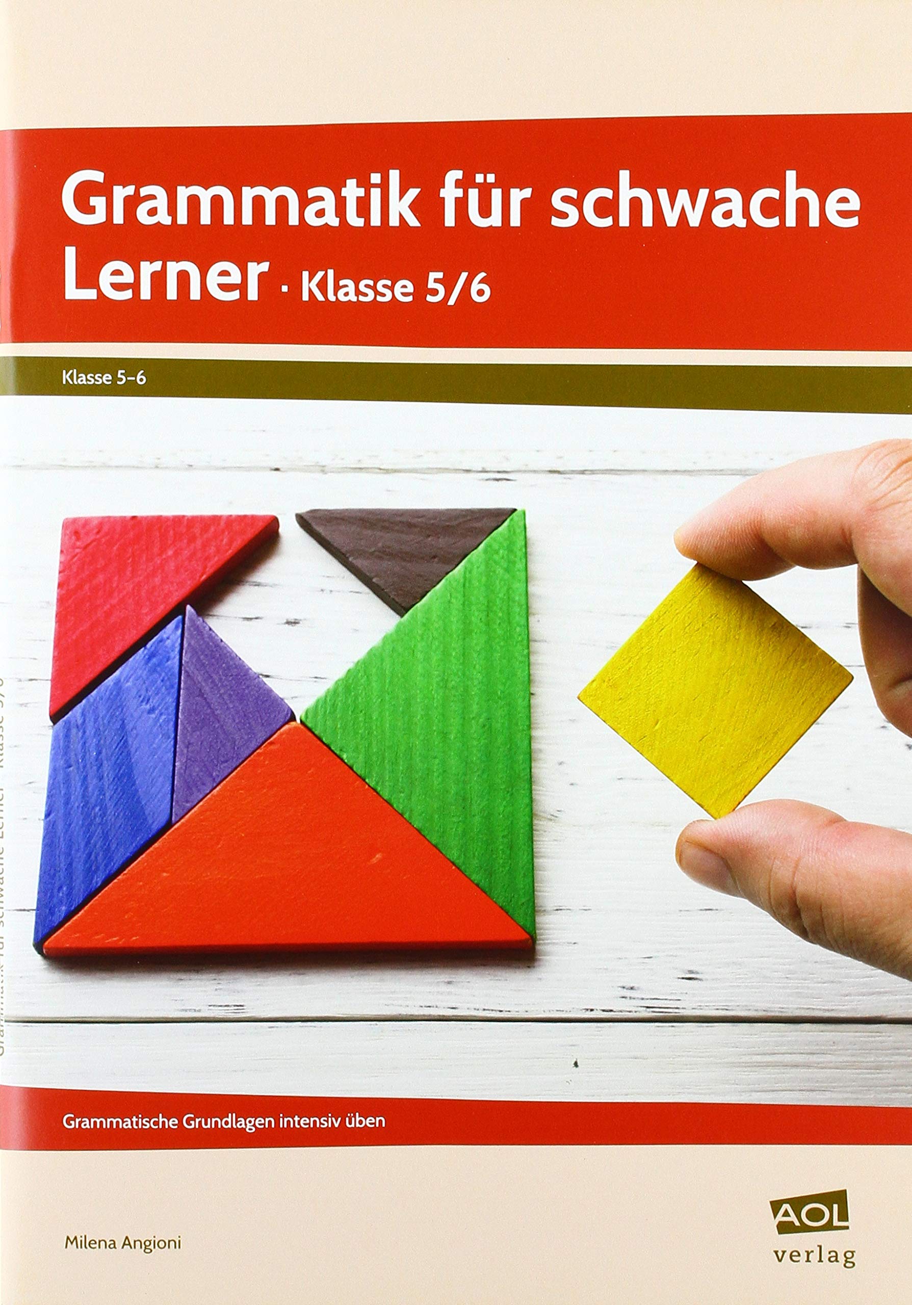 Grammatik für schwache Lerner - Klasse 5/6 Learning & Reference