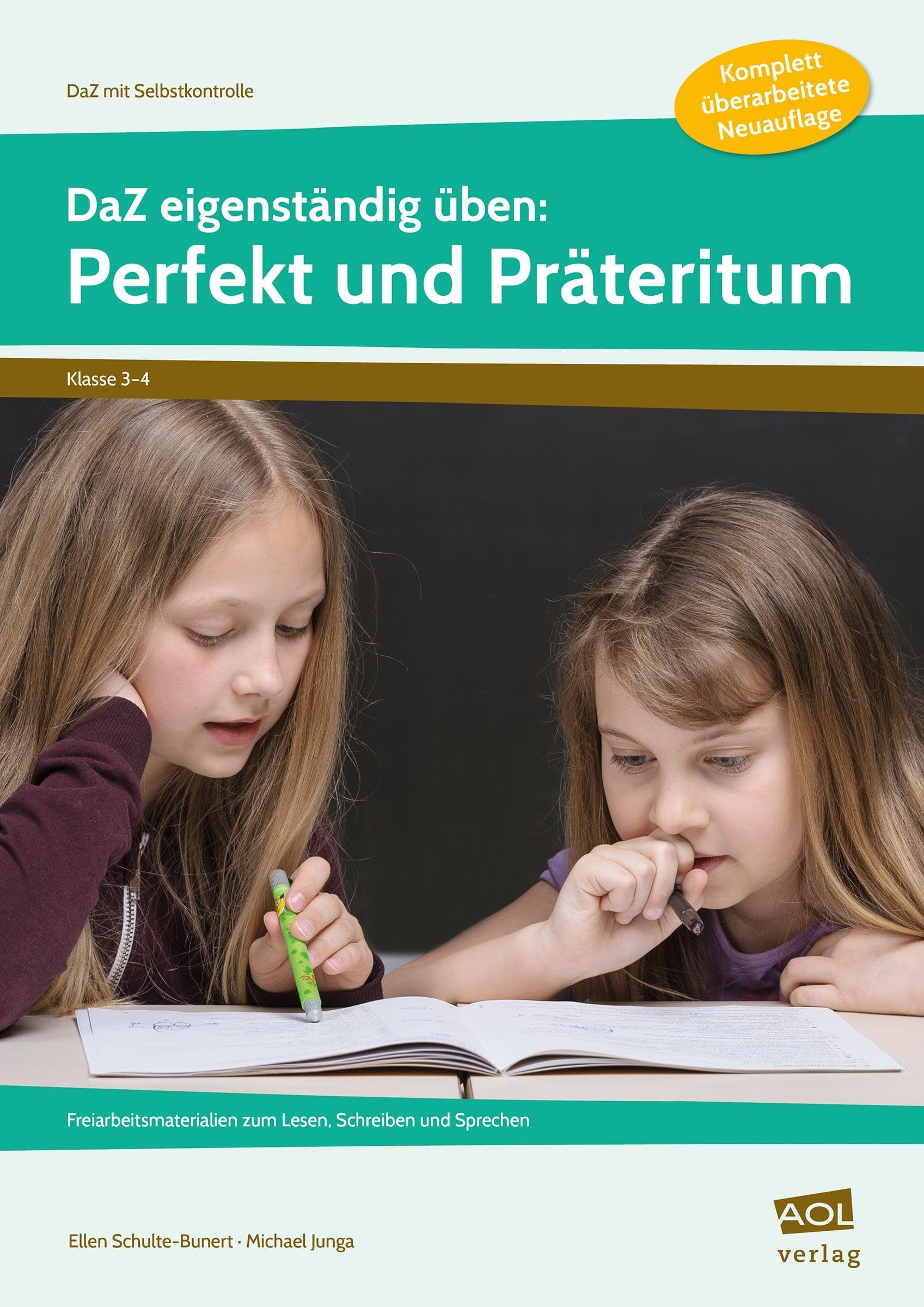DaZ eigenständig üben: Perfekt & Präteritum - GS: Freiarbeitsmaterialien zum Lesen, Schreiben und Sprechen (3. und 4. Klasse) (DaZ mit Selbstkontrolle - Grundschule) Foreign Languages ​​& Dictionaries