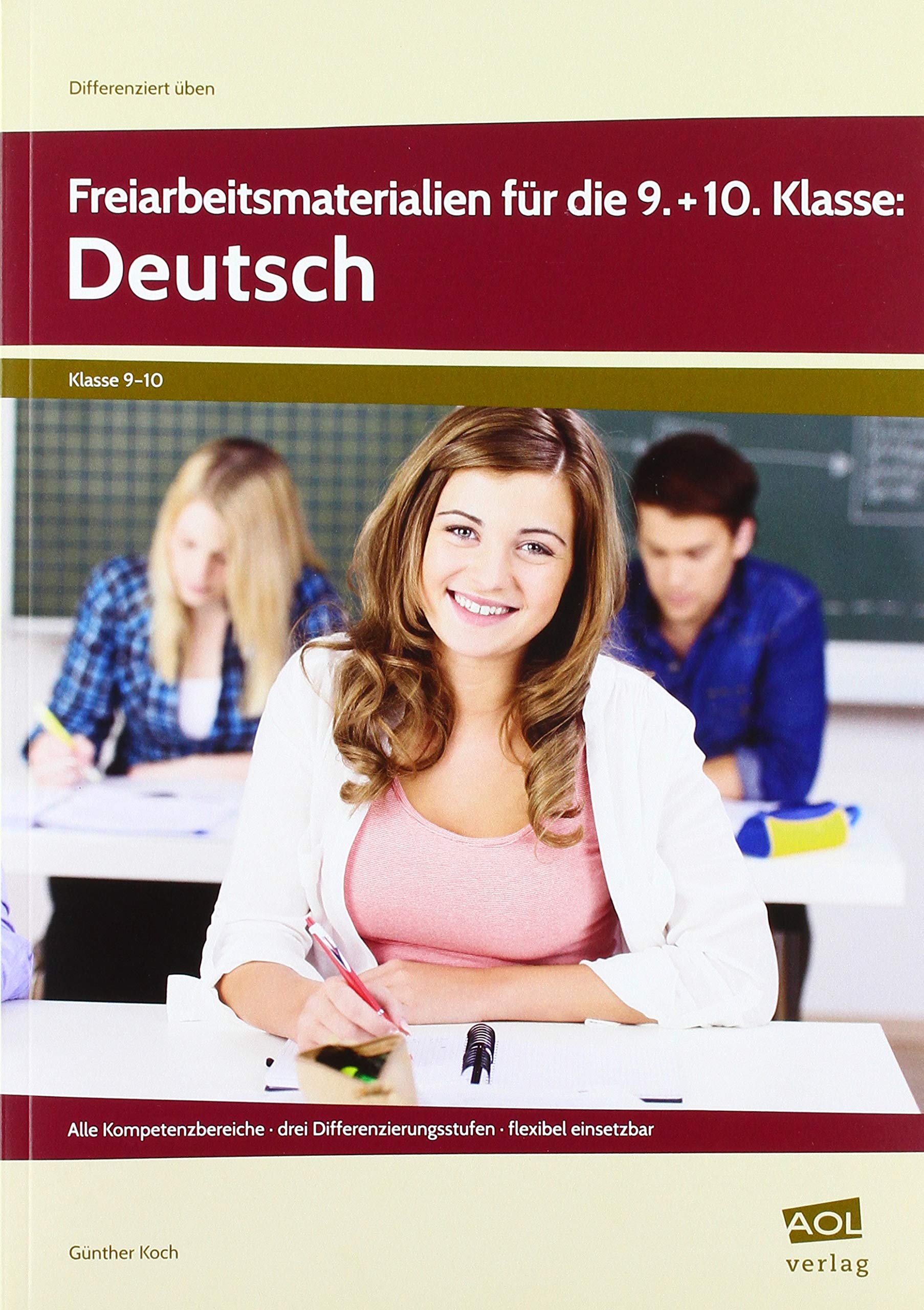 Freiarbeitsmaterialien für die 9.+10. Kl.: Deutsch: Alle Kompetenzbereiche - drei Differenzierungsstufen - flexibel einsetzbar (9. und 10. Klasse) (Differenziert üben - Sekundarstufe) Learning & Reference