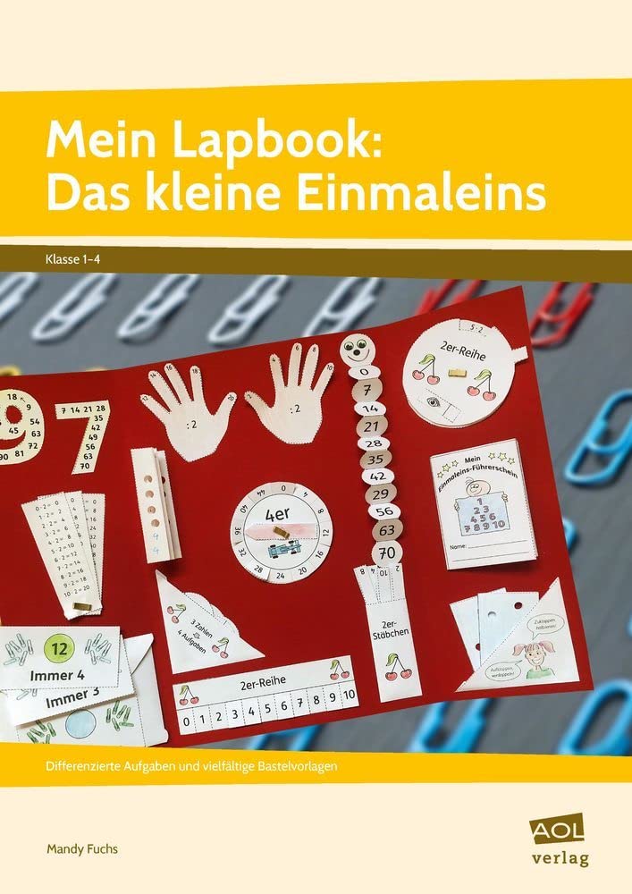 Mein Lapbook: Das kleine Einmaleins: Differenzierte Aufgaben und vielfältige Bastelvorlagen (1. bis 4. Klasse) (Lernen mit Lapbooks - Grundschule) Learning & Reference