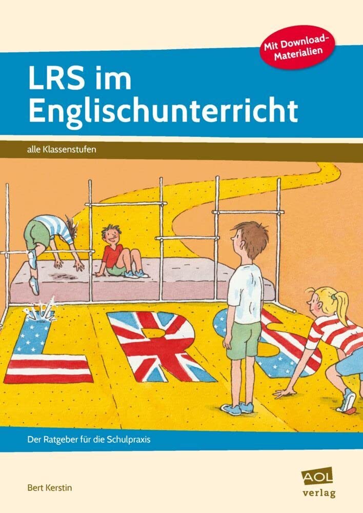 LRS im Englischunterricht: Der Ratgeber für die Schulpraxis (Alle Klassenstufen) Foreign Languages ​​& Dictionaries