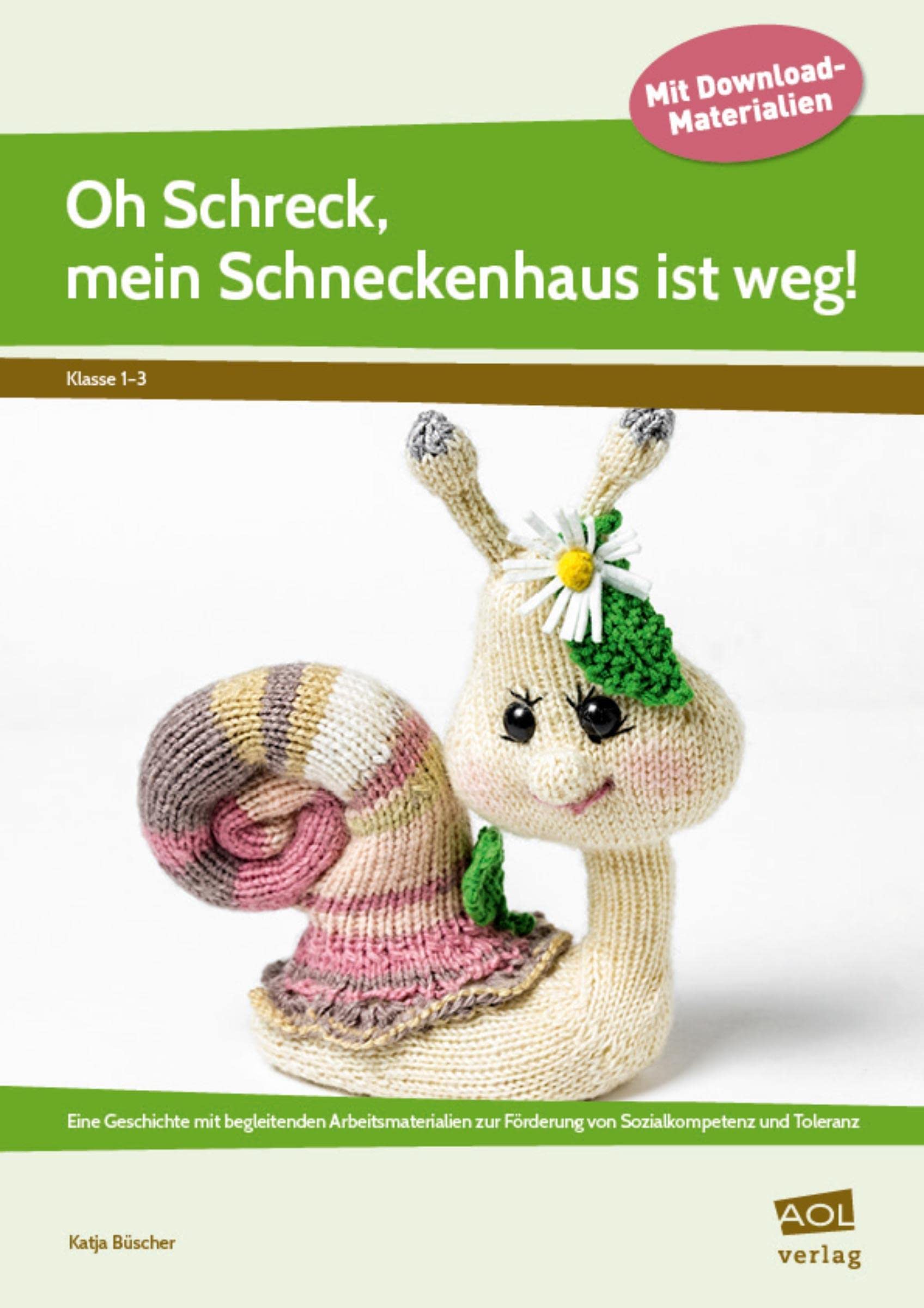 Oh Schreck, mein Schneckenhaus ist weg! Learning & Reference