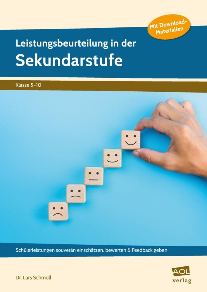 Leistungsbeurteilung in der Sekundarstufe: Schülerleistungen souverän einschätzen, bewerten & Feedback geben (5. bis 10. Klasse) Learning & Reference