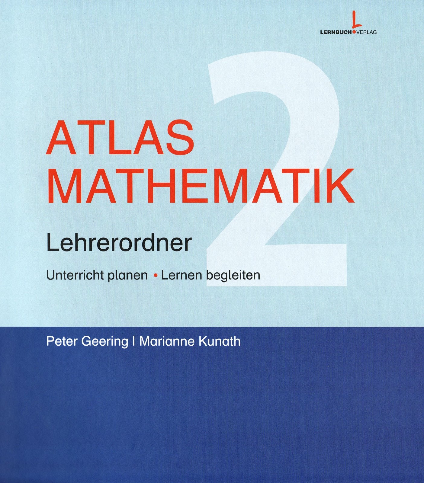 Atlas Mathematik 2: Unterricht planen - Lernen begleiten. Lehrerordner book