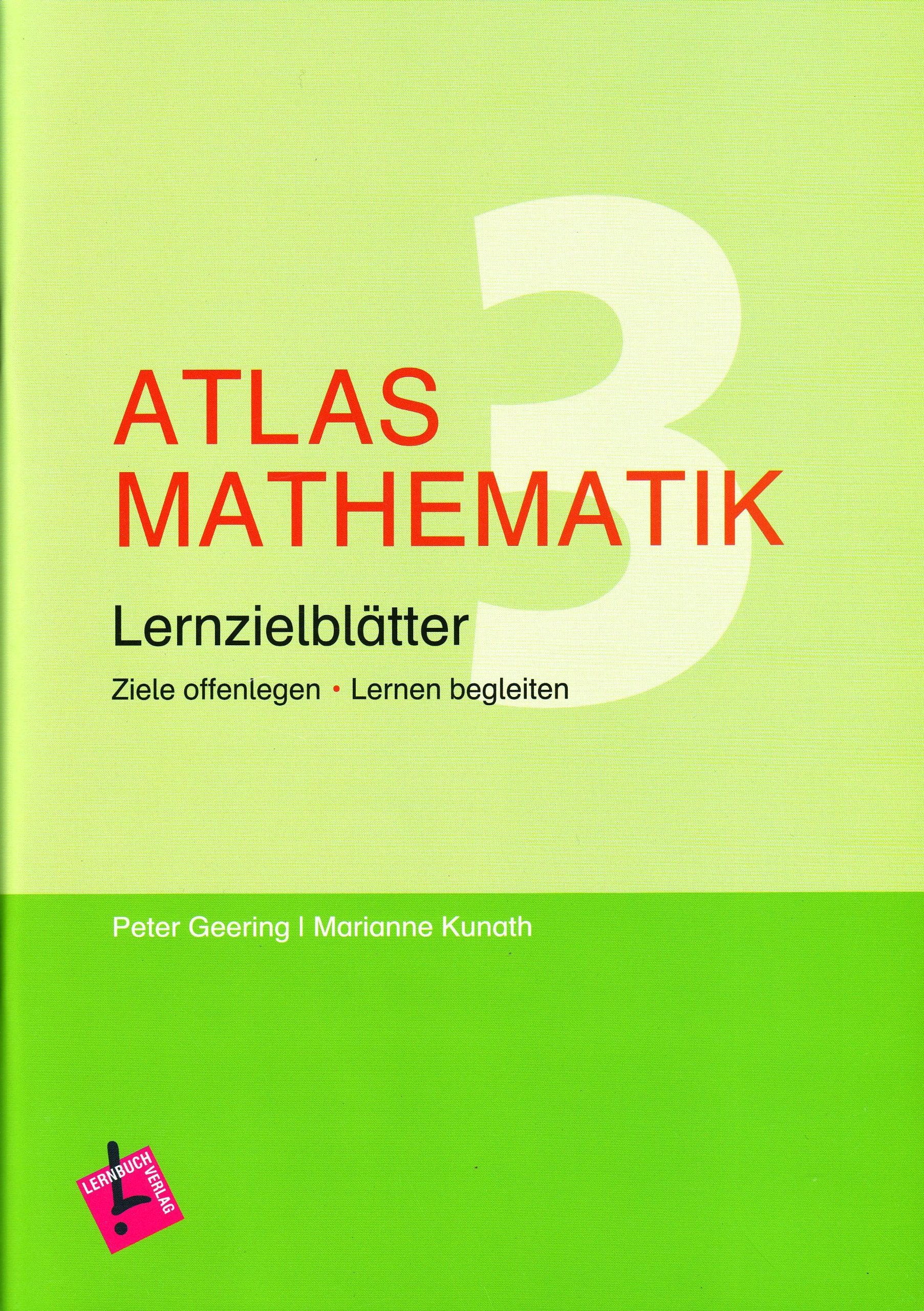 Atlas Mathematik 3. Lernzielblätter: Ziele offenlegen - Lernen begleiten book