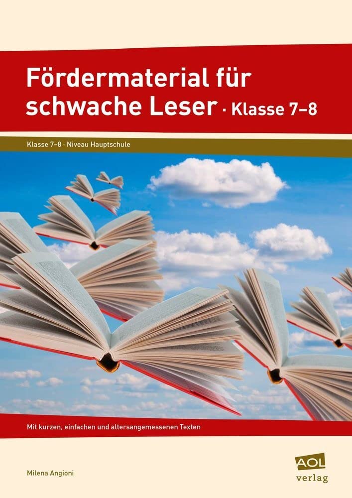 Fördermaterial für schwache Leser - Klasse 7-8: Mit kurzen, einfachen und altersangemessenen Texten: Niveau Hauptschule. Mit kurzen, einfachen und altersangemessenen Texten Professional & Reference Books