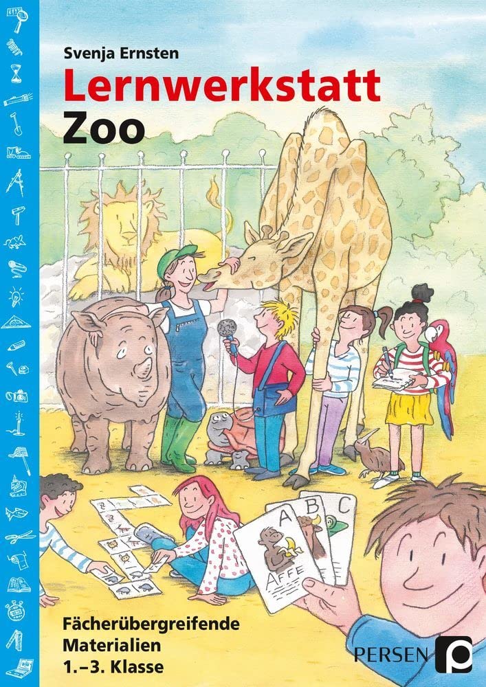 Lernwerkstatt Zoo: Fächerübergreifende Kopiervorlagen (1. bis 3. Klasse) Education & Training