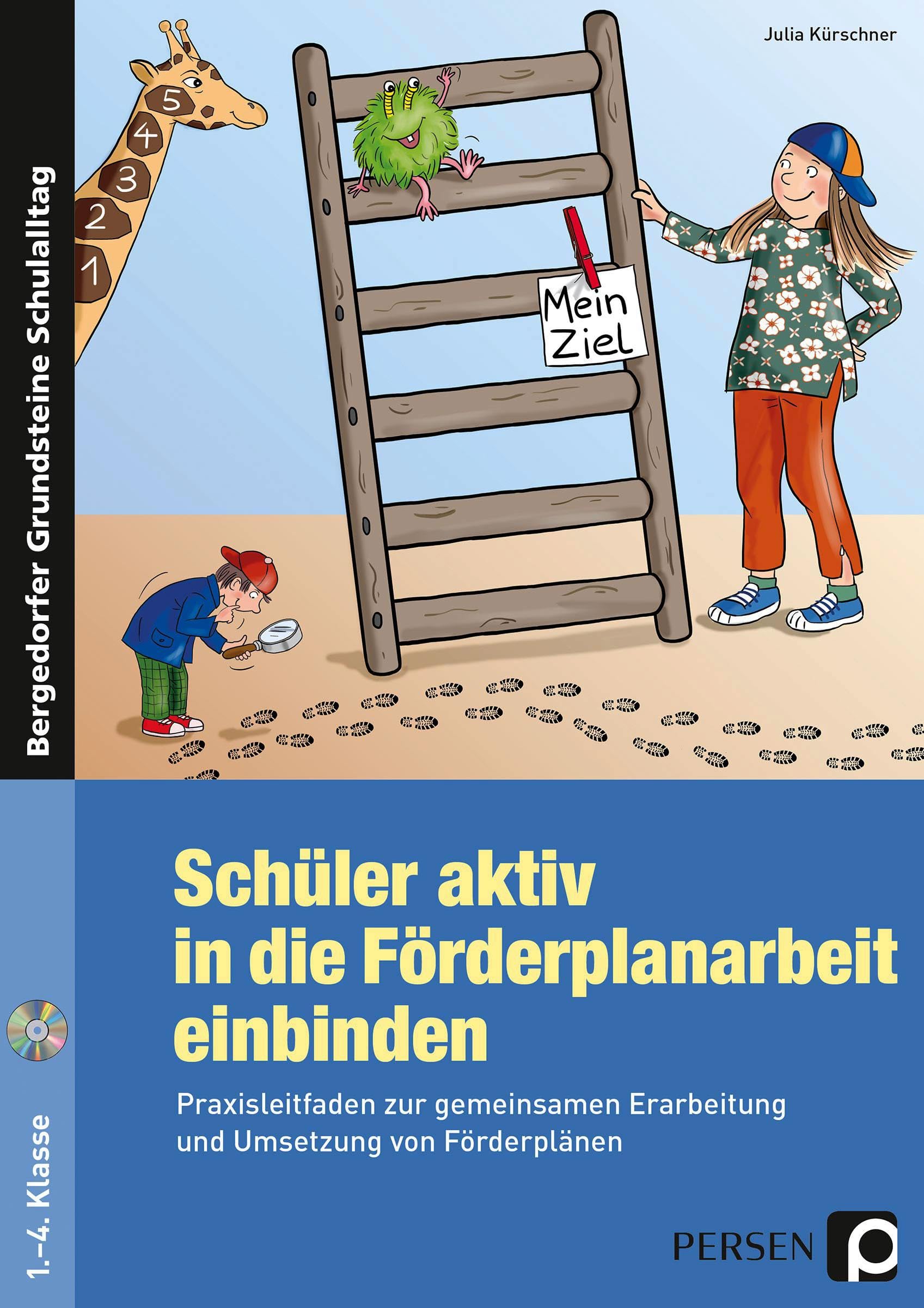 Schüler aktiv in die Förderplanarbeit einbinden: Praxisleitfaden zur gemeinsamen Erarbeitung und Umsetzung von Förderplänen (1. bis 4. Klasse) (Bergedorfer Grundsteine Schulalltag - Grundschule) Education & Training